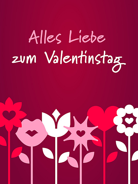 Illustration mit verschieden geformten Blumen in Rot-, Pink- und Weißtönen sowie dem Schriftzug „Alles Liebe zum Valentinstag“ auf rotem Hintergrund.